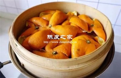 自制陈皮每次蒸多长时间